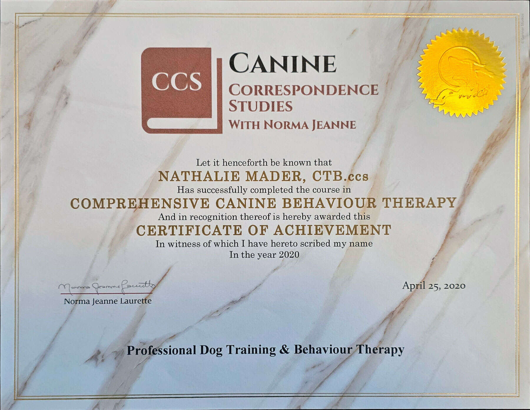 Certified in Comprehensive Canine Behaviour Therapy